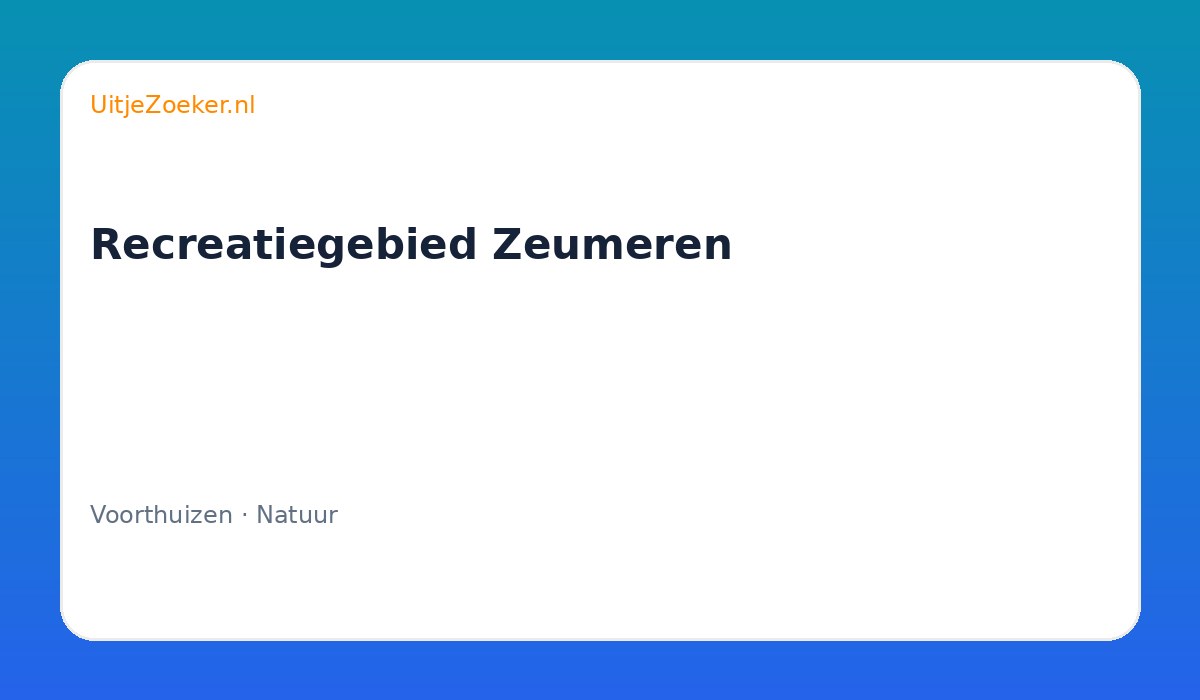 Recreatiegebied Zeumeren