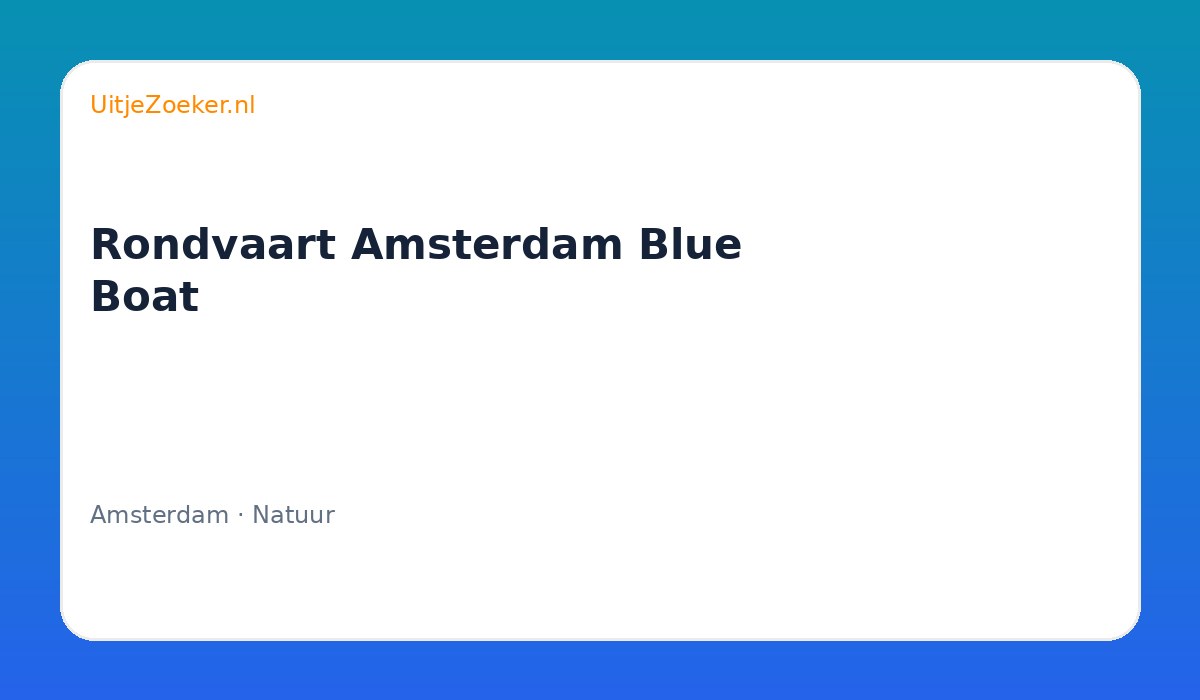Rondvaart Amsterdam Blue Boat