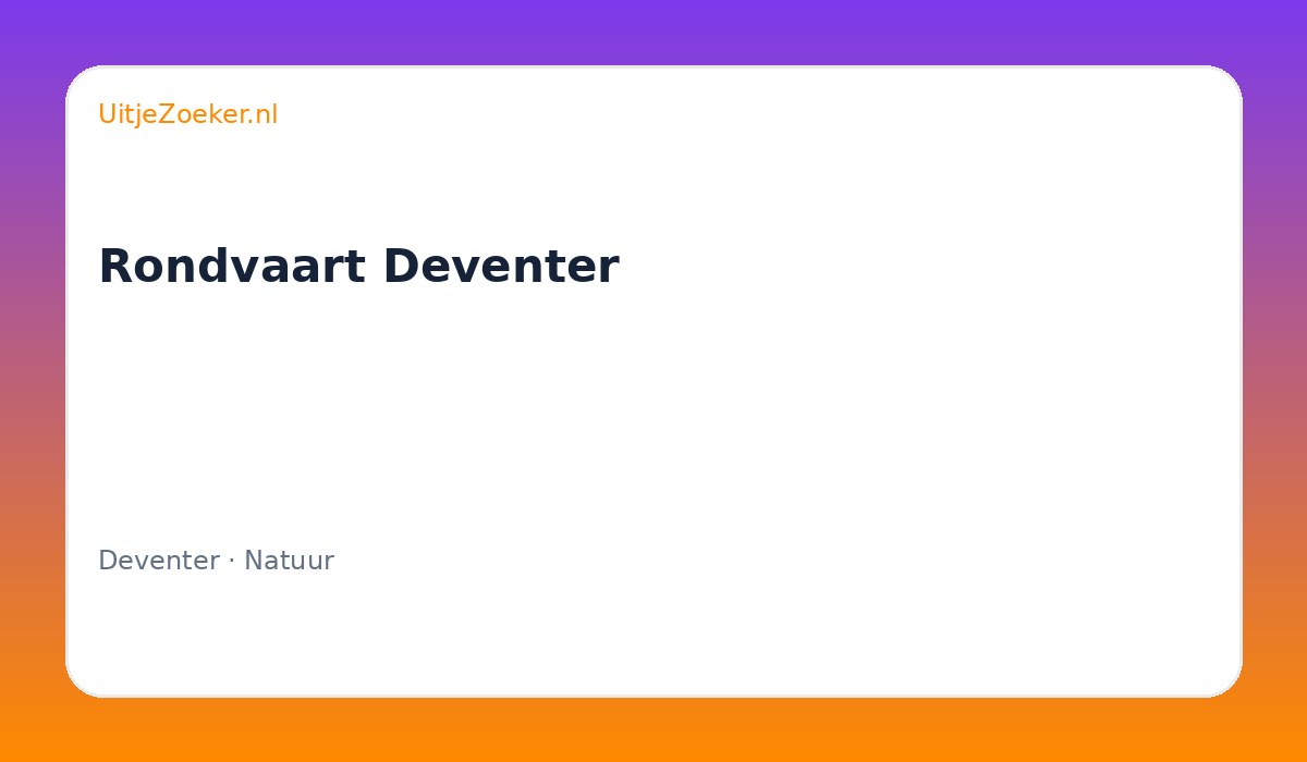 Rondvaart Deventer