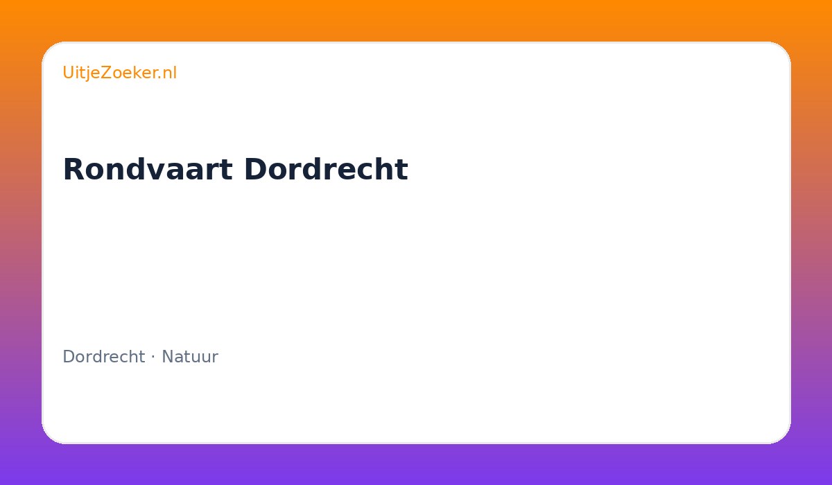 Rondvaart Dordrecht
