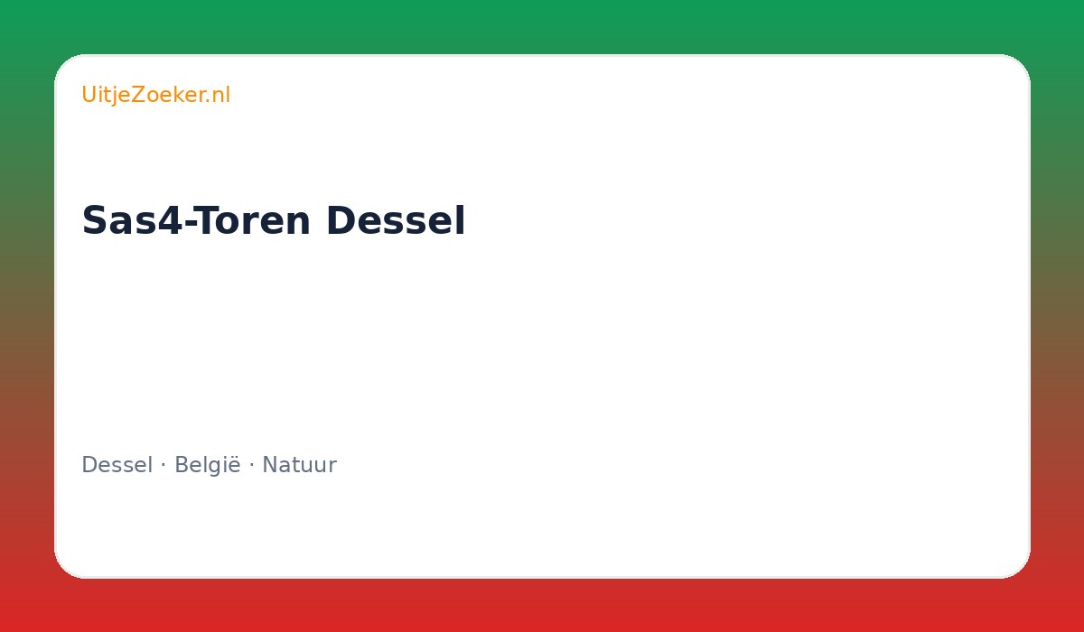 Sas4-Toren Dessel