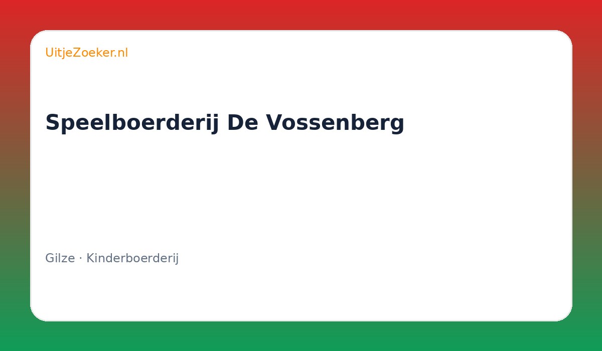 Speelboerderij De Vossenberg