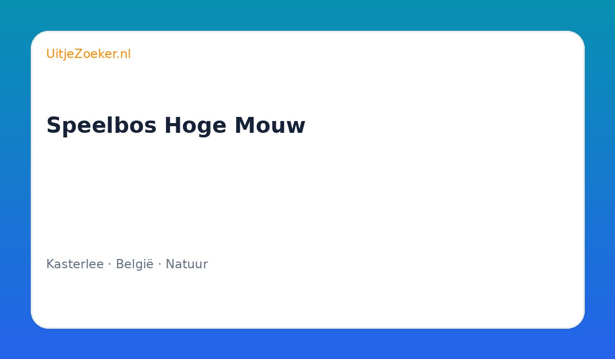Speelbos Hoge Mouw