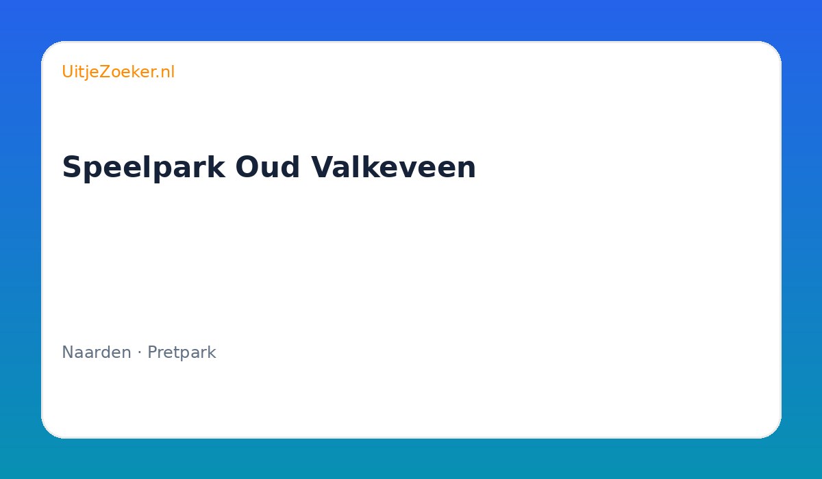 Speelpark Oud Valkeveen