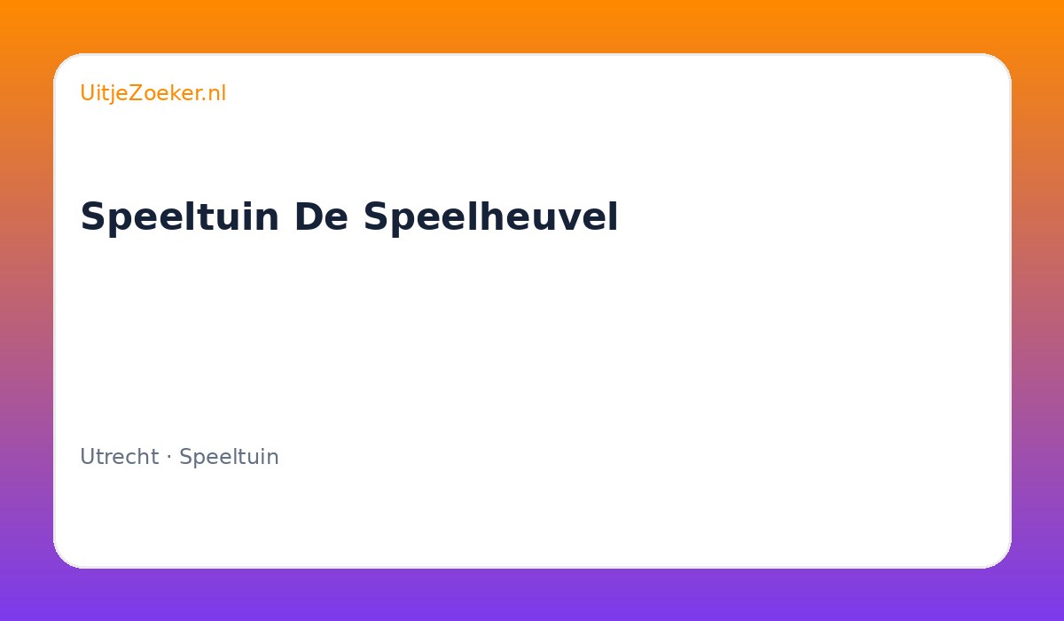 Speeltuin De Speelheuvel