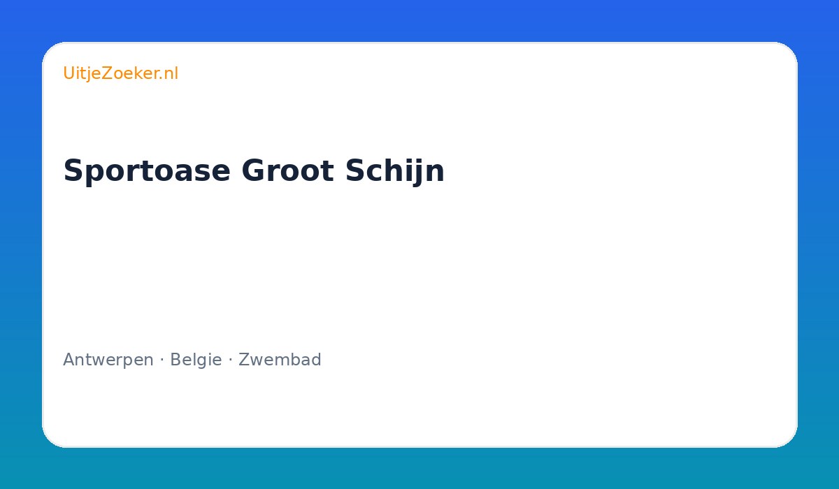 Sportoase Groot Schijn