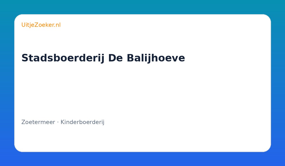 Stadsboerderij De Balijhoeve