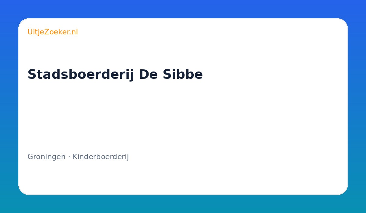 Stadsboerderij De Sibbe