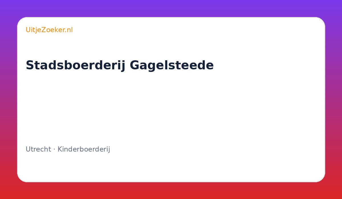 Stadsboerderij Gagelsteede