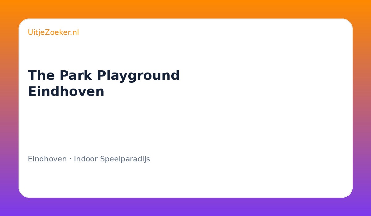 The Park Playground Eindhoven