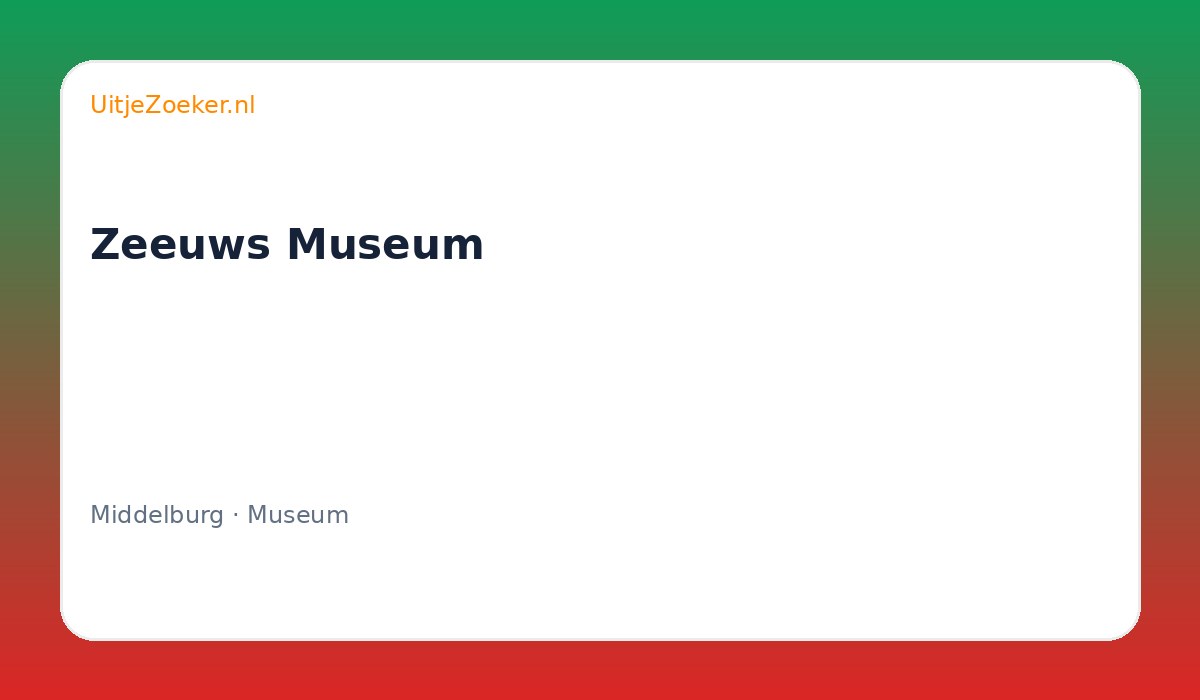 Zeeuws Museum