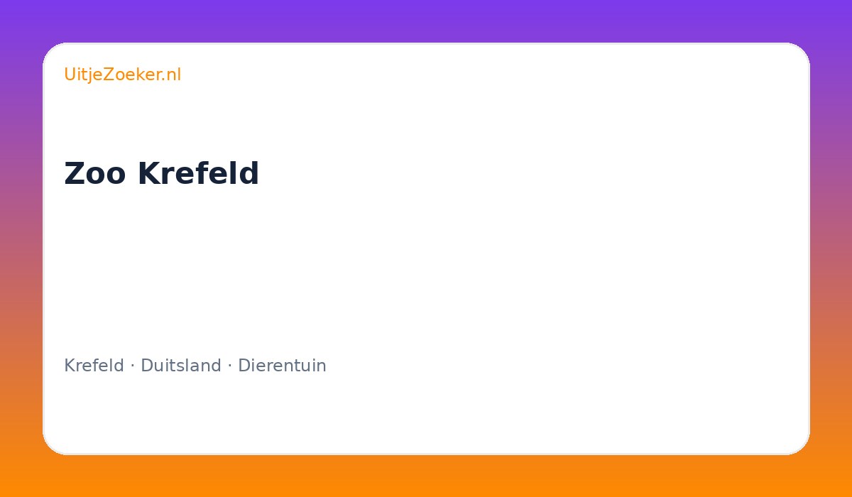 Zoo Krefeld
