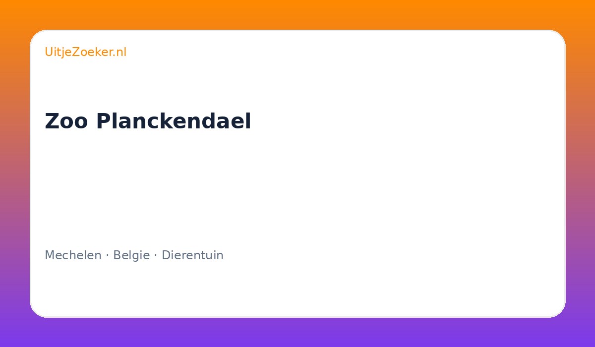 Zoo Planckendael